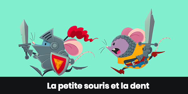 La petite souris et la dent